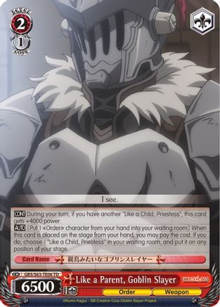 Like a Parent, Goblin Slayer (GBS/S63-TE06 TD) - Goblin Slayer
