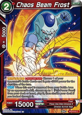 Chaos Beam Frost (BT9-015) - Universal Onslaught PreRelease Cards