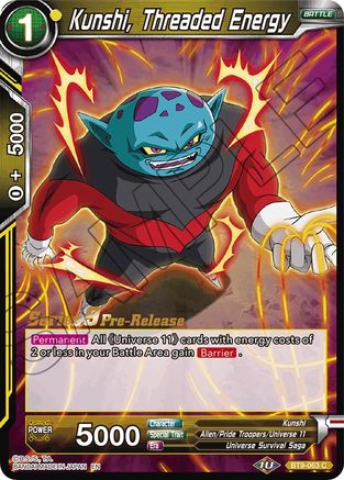 Kunshi, Threaded Energy (BT9-063) - Universal Onslaught PreRelease Cards