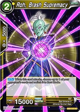 Roh, Brash Supremacy (DB2-122) - Draft Box 05  Divine Multiverse Foil