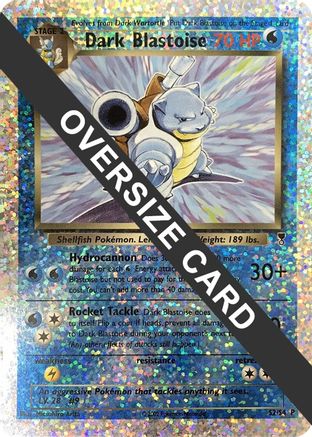 Dark Blastoise 0S2/S4  - Reverse Holofoil Jumbo Cards - Promo
