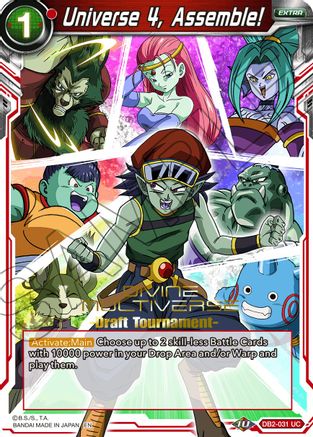 Universe 4, Assemble! (Divine Multiverse Draft Tournament) (DB2-031) - Tournament Promotion Cards