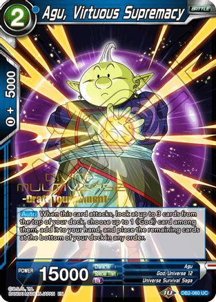 Agu, Virtuous Supremacy (Divine Multiverse Draft Tournament) (DB2-060) - Tournament Promotion Cards