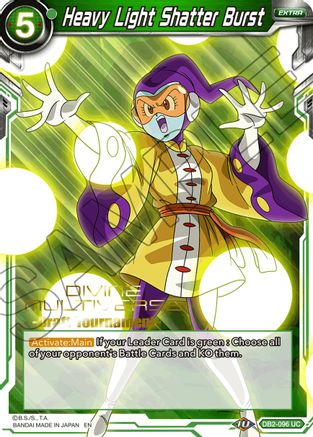 Heavy Light Shatter Burst (Divine Multiverse Draft Tournament) (DB2-096) - Tournament Promotion Cards