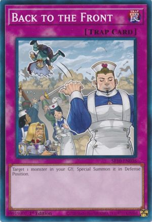 Back to the Front (SR10-EN036) - Structure Deck: Mechanized Madness 1st Edition