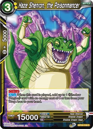 Haze Shenron, the Poisonmancer (BT10-118) - Rise of the Unison Warrior