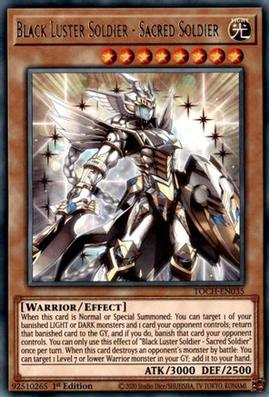 Black Luster Soldier - Sacred Soldier (TOCH-EN035) - Toon Chaos 1st Edition