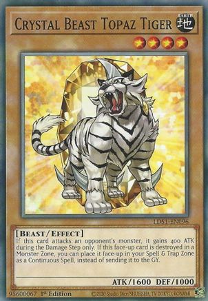 Crystal Beast Topaz Tiger (LDS1-EN096) - Legendary Duelists: Season 1 1st Edition