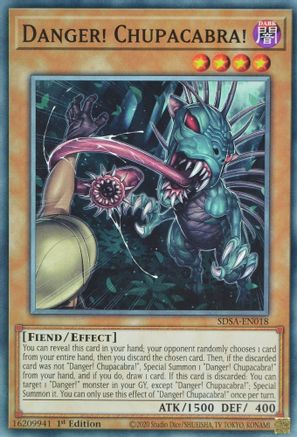 Danger! Chupacabra! (SDSA-EN018) - Structure Deck: Sacred Beasts 1st Edition