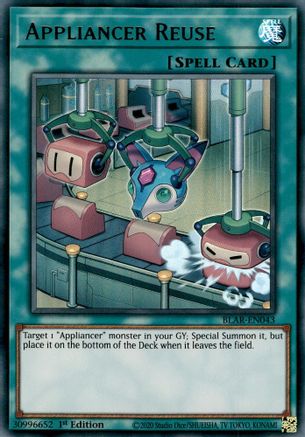 Appliancer Reuse (BLAR-EN043) - Battles of Legend: Armageddon 1st Edition