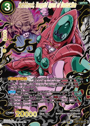 Hatchhyack, Vengeful Agent of Destruction (EX13-32) - Special Anniversary Set 2020 Foil