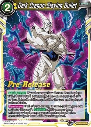 Dark Dragon-Slaying Bullet (BT10-121) - Rise of the Unison Warrior PreRelease Cards