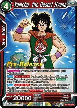 Yamcha, the Desert Hyena (BT10-009) - Rise of the Unison Warrior PreRelease Cards
