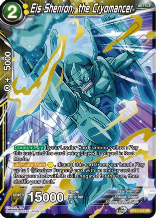 Eis Shenron, the Cryomancer (BT11-112) - Vermilion Bloodline
