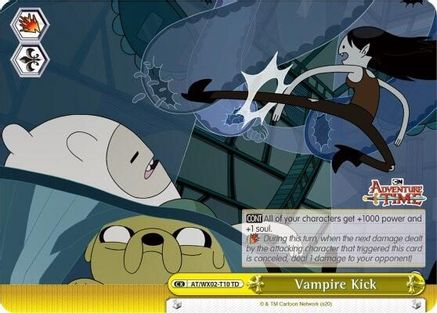 Vampire Kick (AT/WX02-T10 TD) - Adventure Time