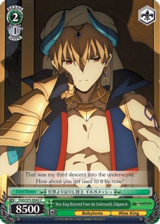 Wise King Returned From the Underworld, Gilgamesh (FGO/S75-E045 C) - Fate/Grand Order Absolute Demonic Front: Babylonia
