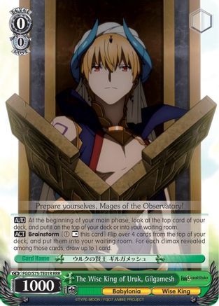 The Wise King of Uruk, Gilgamesh (RRR) (FGO/S75-TE01R RRR) - Fate/Grand Order Absolute Demonic Front: Babylonia