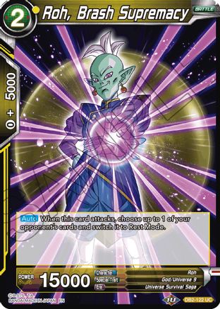 Roh, Brash Supremacy (Reprint) (DB2-122) - Battle Evolution Booster Foil