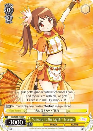 "Onward to the Light!" Tsuruno (MR/W59-E006 R) - Magia Record: Puella Magi Madoka Magica [Side Story] (Mobile)