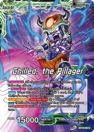 Chilled // Chilled, the Pillager (BT13-062) - Supreme Rivalry