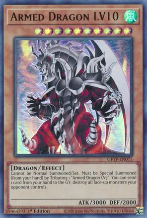 Armed Dragon LV10 (GFTP-EN075) - Ghosts From the Past 1st Edition