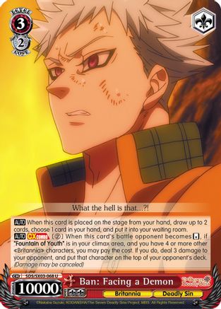 Ban: Facing a Demon (SDS/SX03-068 U) - The Seven Deadly Sins