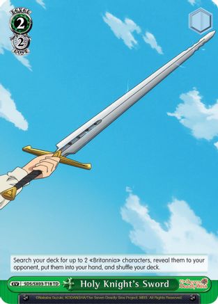 Holy Knight's Sword (SDS/SX03-T18 TD) - The Seven Deadly Sins