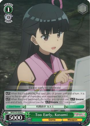 Too Early, Kasumi (BFR/S78-E049 C) - BOFURI: I Don't Want to Get Hurt, so I'll Max Out My Defense