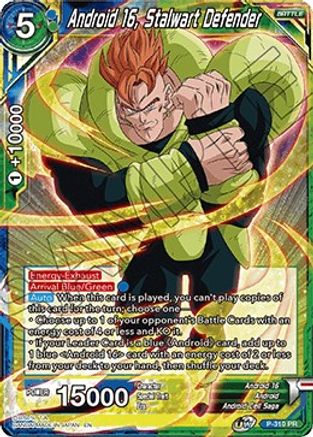 Android 16, Stalwart Defender (P-310) - Promotion Cards