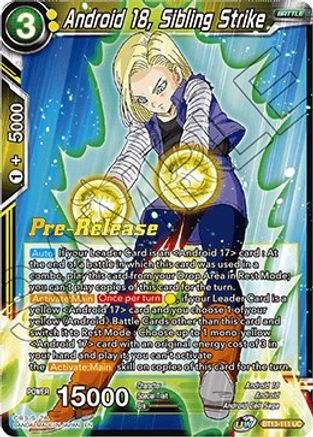 Android 18, Sibling Strike (BT13-111) - Supreme Rivalry PreRelease Cards