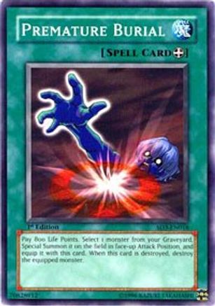 Premature Burial (SD3-EN018) - Structure Deck: Blaze of Destruction 1st Edition