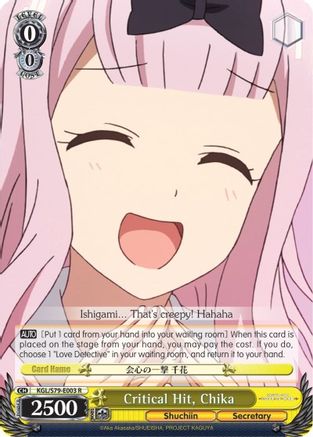 Critical Hit, Chika (KGL/S79-E003 R) - Kaguya-sama: Love is War