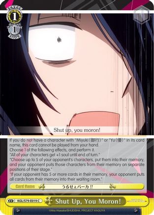 Shut Up, You Moron! (KGL/S79-E019 C) - Kaguya-sama: Love is War