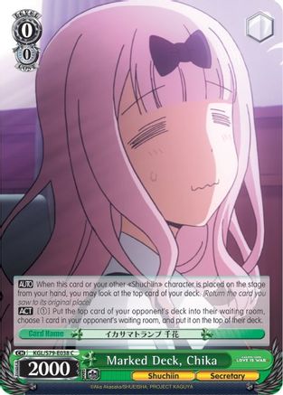 Marked Deck, Chika (KGL/S79-E038 C) - Kaguya-sama: Love is War