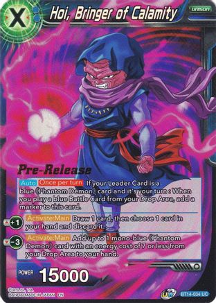 Hoi, Bringer of Calamity (BT14-034) - Cross Spirits PreRelease Cards
