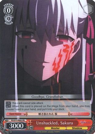 Unshackled, Sakura (FS/S77-PE02 PR) - Fate/stay night [Heaven’s Feel] Vol.2