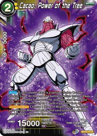 Cacao, Power of the Tree (BT15-111) - Saiyan Showdown Foil