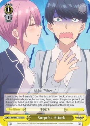 Surprise Attack (5HY/W83-TE11 TD) - The Quintessential Quintuplets