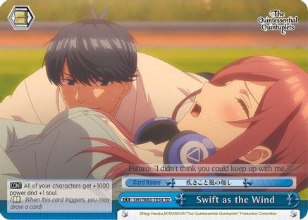 Swift as the Wind (5HY/W83-TE54 TD) - The Quintessential Quintuplets