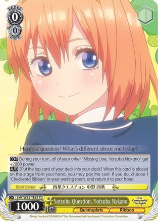 Yotsuba Question, Yotsuba Nakano (5HY/W83-TE55 TD) - The Quintessential Quintuplets