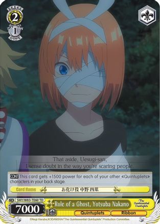 Role of a Ghost, Yotsuba Nakano (5HY/W83-TE60 TD) - The Quintessential Quintuplets