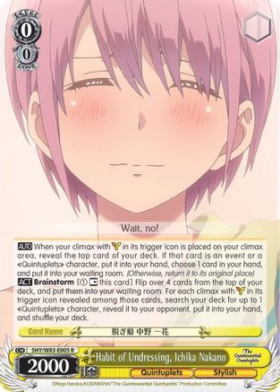 Habit of Undressing, Ichika Nakano (5HY/W83-E005 R) - The Quintessential Quintuplets