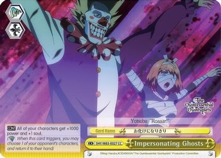 Impersonating Ghosts (5HY/W83-E027 CC) - The Quintessential Quintuplets