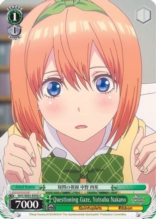 Questioning Gaze, Yotsuba Nakano (5HY/W83-E056 C) - The Quintessential Quintuplets