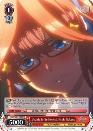 Unable to Be Honest, Itsuki Nakano (5HY/W83-E083 U) - The Quintessential Quintuplets