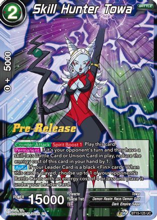 Skill Hunter Towa (BT15-125) - Saiyan Showdown PreRelease Cards