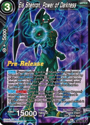 Eis Shenron, Power of Darkness (BT15-133) - Saiyan Showdown PreRelease Cards