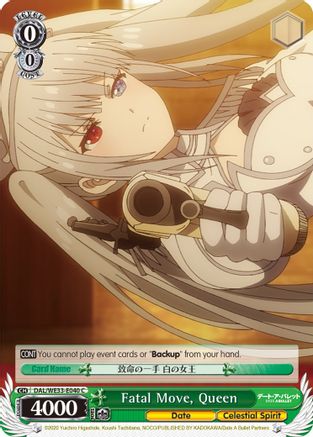 Fatal Move, Queen (Parallel Foil) (DAL/WE33-E040 C) - Date A Bullet