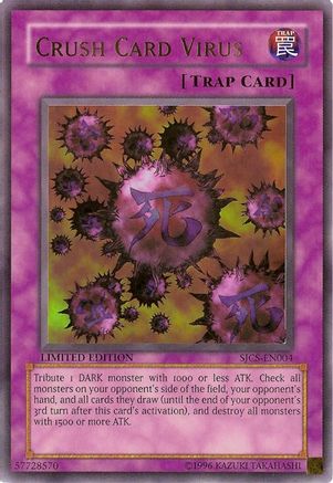 Crush Card Virus (SJCS-EN004) - Shonen Jump Championship Series Promos Limited