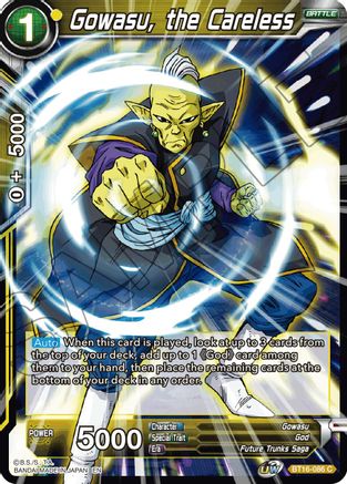 Gowasu, the Careless (BT16-086) - Realm of the Gods